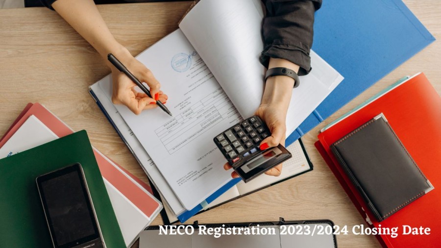 NECO Registration 2024/2024 Closing Date, When Is NECO 2024/2024