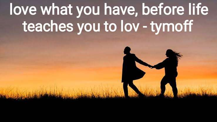 Before Life Teaches You To Lov - Tymoff