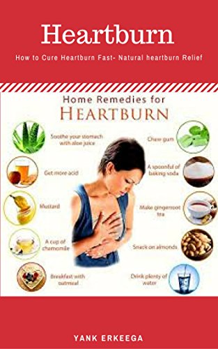 What Gets Rid Of Heartburn Fast At Home