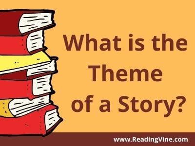 What Is A Theme Of A Story