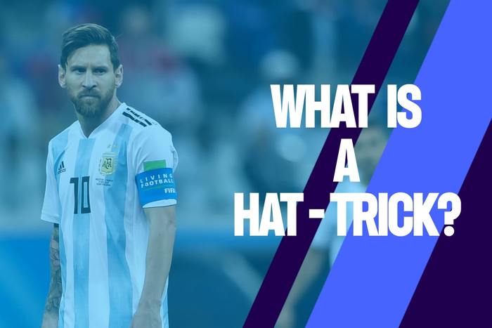 What Is A Hat Trick In Soccer